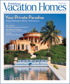 Robb Report Vacation Home